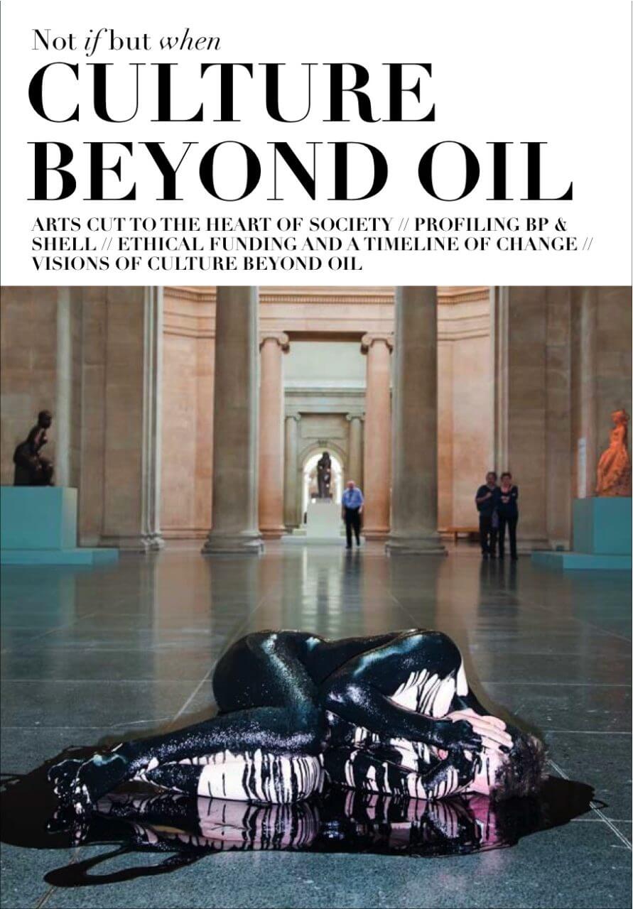 ‘Not if but when: Culture Beyond Oil’ – order your copy now